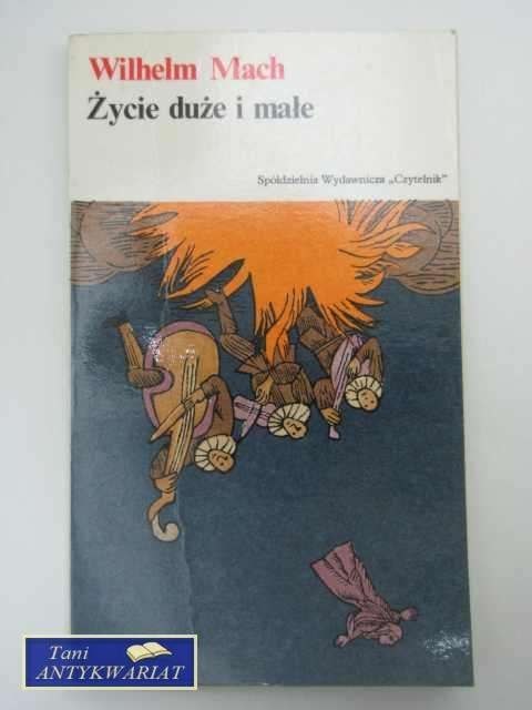 ŻYCIE DUŻE I MAŁE