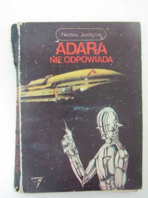 ADARA NIE ODPOWIADA