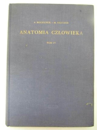 ANATOMIA CZŁOWIEKA TOM IV