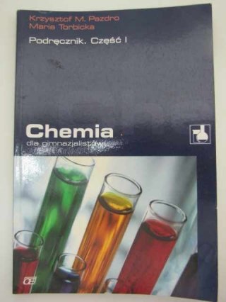 CHEMIA DLA GIMNAZJALISTÓW PODRĘCZNIK I