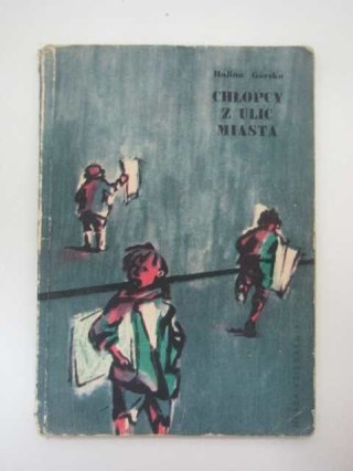 CHŁOPCY Z ULIC MIASTA