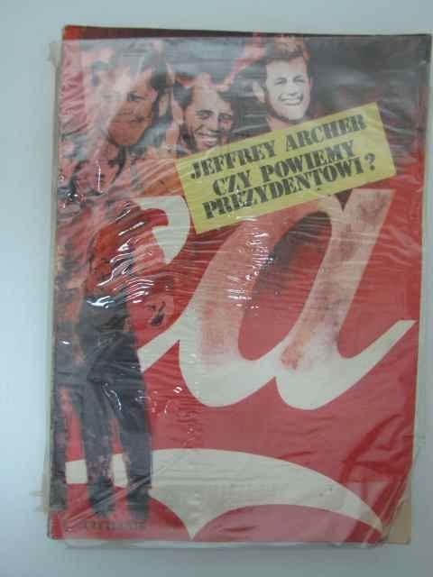 CZY POWIEMY PREZYDENTOWI