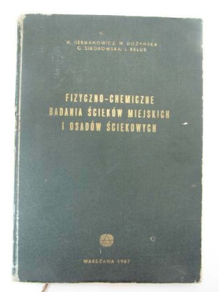 FIZYCZNO-CHEMICZNE BADANIA ŚCIEKÓW MIEJSKICH