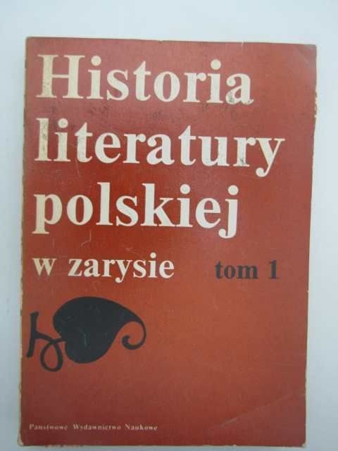 HISTORIA LITERATURY POLSKIEJ TOM 1