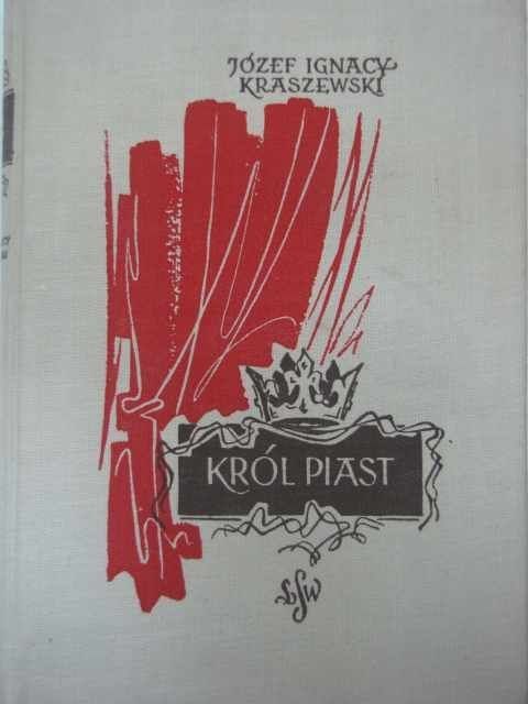KRÓL PIAST KRÓL PIAST