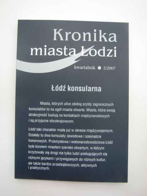 KRONIKA MIASTA ŁODZI 2/2007