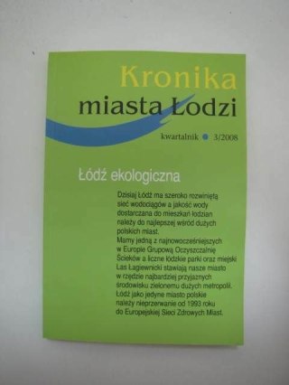 KRONIKA MIASTA ŁODZI ŁÓDŹ EKOLOGICZNA