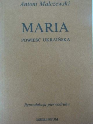 MARIA. POWIEŚĆ UKRAIŃSKA