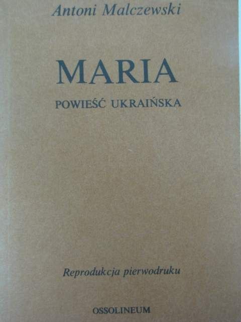 MARIA. POWIEŚĆ UKRAIŃSKA