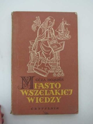 MIASTO WSZELAKIEJ WIEDZY