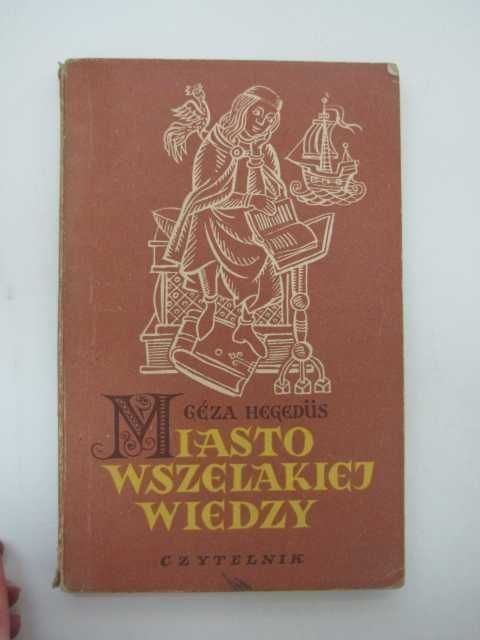 MIASTO WSZELAKIEJ WIEDZY