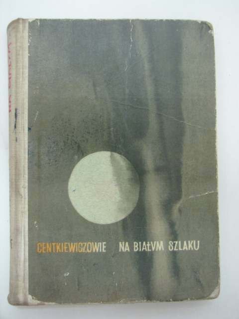 NA BIAŁYM SZLAKU