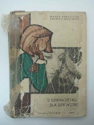 O DZIEWCZĘTACH DLA DZIEWCZĄT
