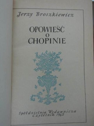 OPOWIEŚĆ O CHOPINIE