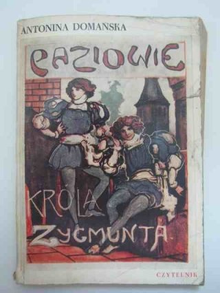 PAZIOWIE KRÓLA ZYGMUNTA