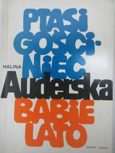 PTASI GOŚCINIEC, BABIE LATO
