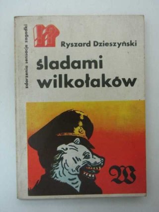 ŚLADAMI WILKOŁAKÓW