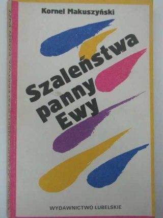 SZALEŃSTWA PANNY EWY