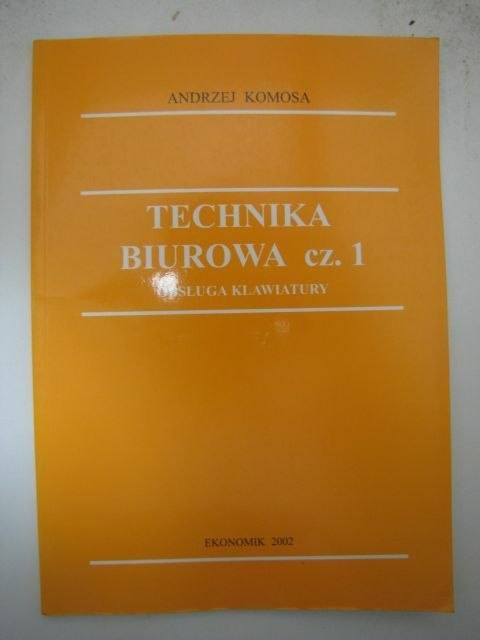 TECHNIKA BIUROWA CZ.1