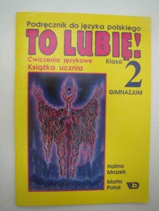 TO LUBIĘ KLASA II