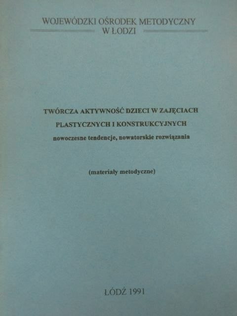 TWÓRCZA AKTYWNOŚĆ DZIECI