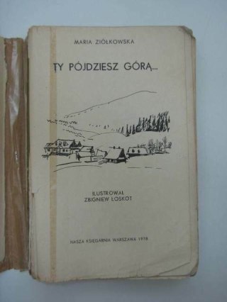 TY PÓJDZIESZ GÓRĄ