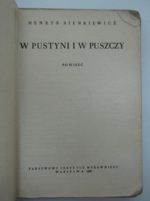 W PUSTYNI I W PUSZCZY
