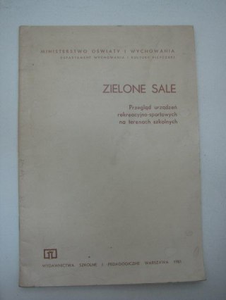 ZIELONE SALE PRZEGLĄD URZĄDZEŃ REKREACYJNO-SPORTOWYCH