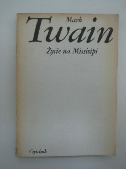 ŻYCIE NA MISSISIPI
