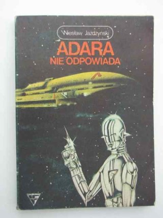 ADARA NIE ODPOWIADA