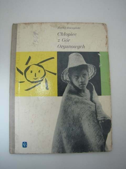 CHŁOPIEC Z GÓR ORGANOWYCH