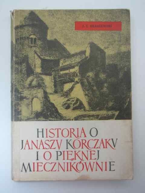 HISTORIA I JANASZU KORCZAKU... HISTORIA I JANASZU KORCZAKU...