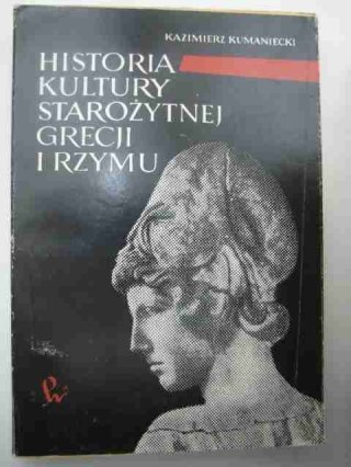 HISTORIA KULTURY STAROŻYTNEJ GRECJI I RZYMU