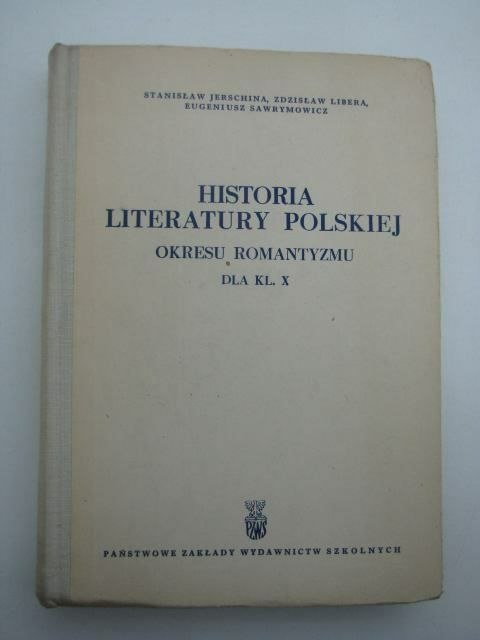 HISTORIA LITERATURY POLSKIEJ OKRESU ROMANTYZMU