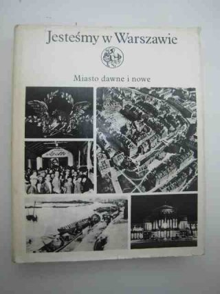 JESTEŚMY W WARSZAWIE