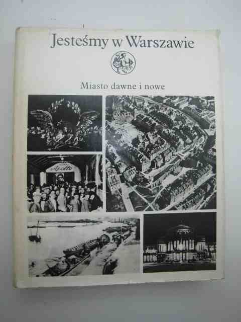 JESTEŚMY W WARSZAWIE