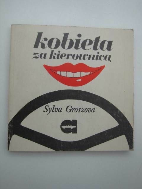 KOBIETA ZA KIEROWNICĄ