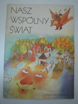 NASZ WSPÓLNY ŚWIAT