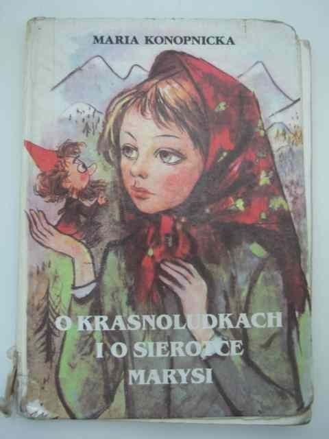O KRASNOLUDKACH I O SIEROTCE MARYSI