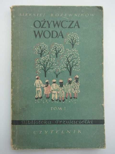 OŻYWCZA WODA TOM PIERWSZY