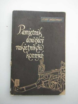 PAMIĘTNIK DOWÓDCY RAKIETNIKÓW KONNYCH