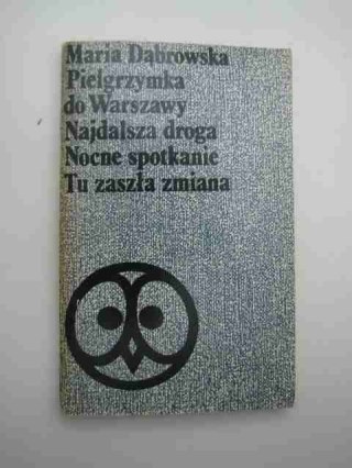 PIELGRZYMKA DO WARSZAWY, NAJDALSZA DROGA, NOCNE SPOTKANIE, TU ZASZŁA ZMIANA