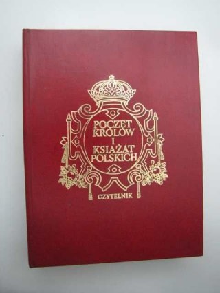 POCZET KROLÓW I KSIĄŻĄT POLSKICH