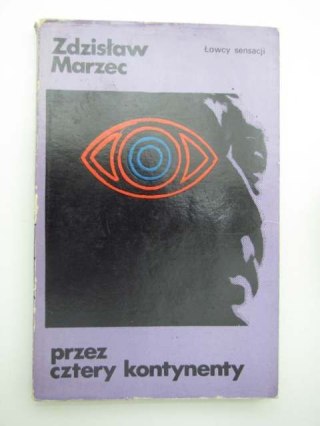 PRZEZ CZTERY KONTYNENTY