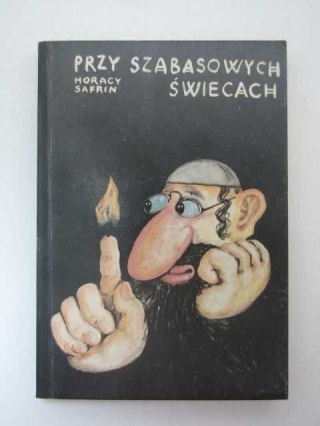 PRZY SZABASOWYCH ŚWIECACH. HUMOR ŻYDOWSKI