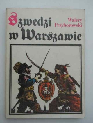 SZWEDZI W WARSZAWIE