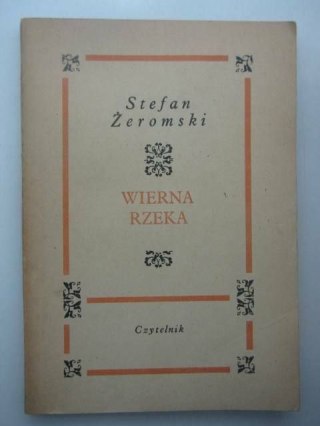 WIERNA RZEKA