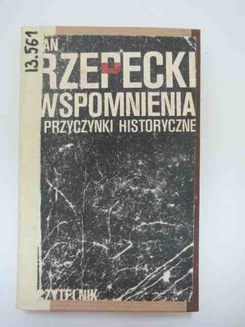 WSPOMNIENIA I PRZYCZYNKI HISTORYCZNE