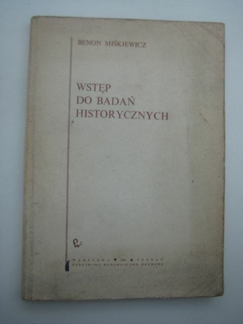 WSTĘP DO BADAŃ HISTORYCZNYCH