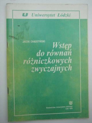 WSTĘP DO RÓWNAŃ RÓŻNICZKOWYCH ZWYCZAJNYCH